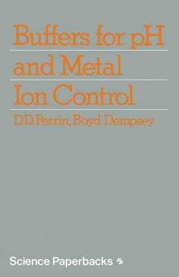 Buffers for PH and Metal Ion Control
