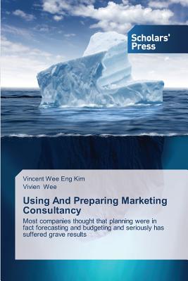 Using And Preparing Marketing Consultancy