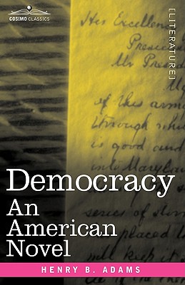 Democracy: An American Novel