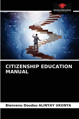 غلاف كتاب CITIZENSHIP EDUCATION MANUAL