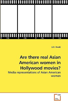 غلاف كتاب Are there real Asian American women in Hollywood movies?