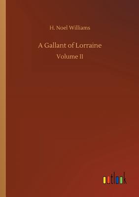 A Gallant of Lorraine