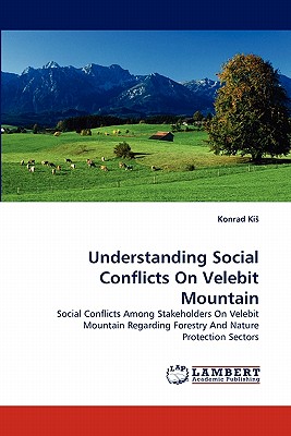 غلاف كتاب Understanding Social Conflicts on Velebit Mountain