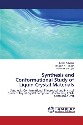 Synthesis and Conformational Study of Liquid Crystal Materials