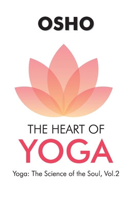 The Heart of Yoga