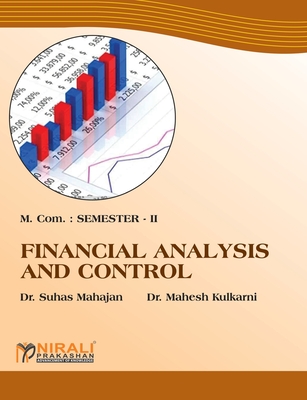 Financial Analysis And Control (M.Com. Part I : Sem. II)