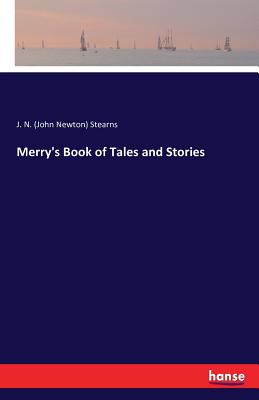 غلاف كتاب Merry's Book of Tales and Stories