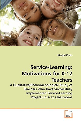 غلاف كتاب Service-Learning:  Motivations for K-12 Teachers