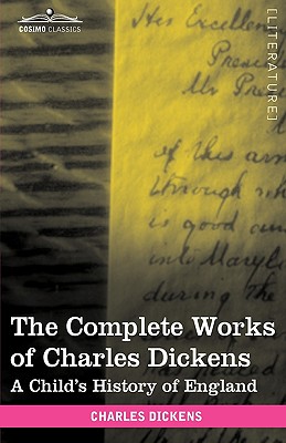 The Complete Works of Charles Dickens (in 30 Volumes, Illustrated): A Child