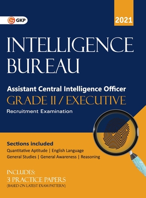 Intelligence Bureau Assistant Central Intelligence Officer (Grade II/Executive)