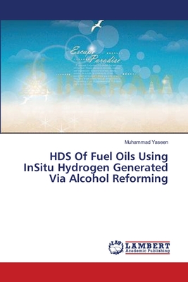 HDS Of Fuel Oils Using InSitu Hydrogen Generated Via Alcohol Reforming