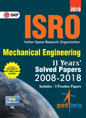 ISRO 2019 Mechanical Engineering - Previous Years