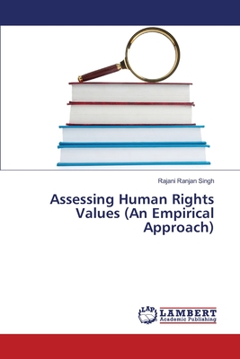 Assessing Human Rights Values (An Empirical Approach)
