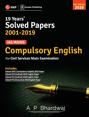 IAS Mains Compulsory English : Solved Papers 2001-19 6e 2020