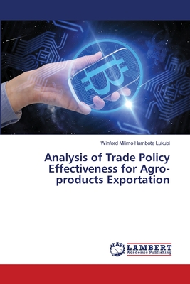 غلاف كتاب Analysis of Trade Policy Effectiveness for Agro-products Exportation