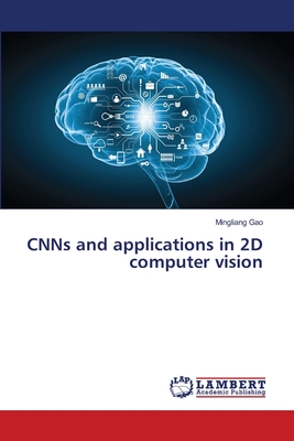 CNNs and applications in 2D computer vision