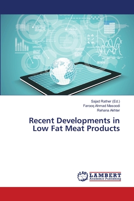 Recent Developments in Low Fat Meat Products