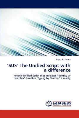 "Sus" the Unified Script with a Difference