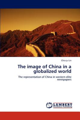 غلاف كتاب The Image of China in a Globalized World