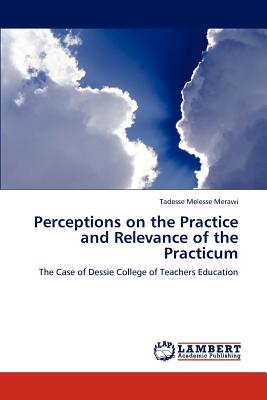 غلاف كتاب Perceptions on the Practice and Relevance of the Practicum