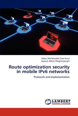 Route Optimization Security in Mobile Ipv6 Networks