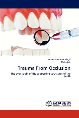 Trauma from Occlusion