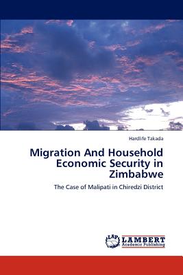 غلاف كتاب Migration And Household Economic Security in Zimbabwe