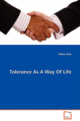 غلاف كتاب Tolerance As A Way Of Life