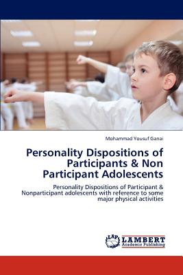 غلاف كتاب Personality Dispositions of Participants & Non Participant Adolescents