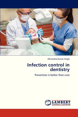 Infection Control in Dentistry