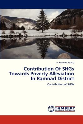 غلاف كتاب Contribution of Shgs Towards Poverty Alleviation in Ramnad District