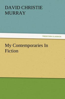غلاف كتاب My Contemporaries in Fiction