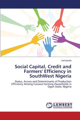 غلاف كتاب Social Capital, Credit and Farmers' Efficiency in SouthWest Nigeria