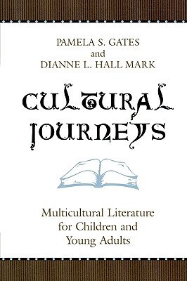 غلاف كتاب Cultural Journeys: Multicultural Literature for Children and Young Adults