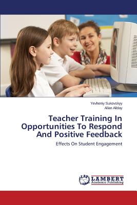 غلاف كتاب Teacher Training In Opportunities To Respond And Positive Feedback