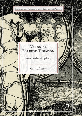 Veronica Forrest-Thomson : Poet on the Periphery