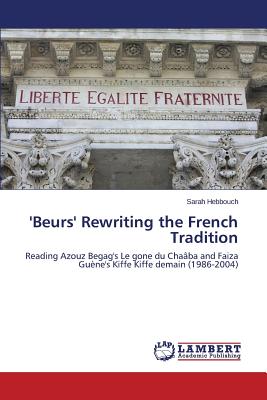 غلاف كتاب 'Beurs' Rewriting the French Tradition