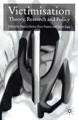 غلاف كتاب Victimisation: Theory, Research and Policy