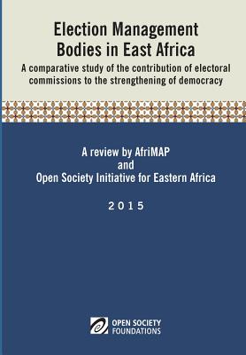 Election Management Bodies in East Africa