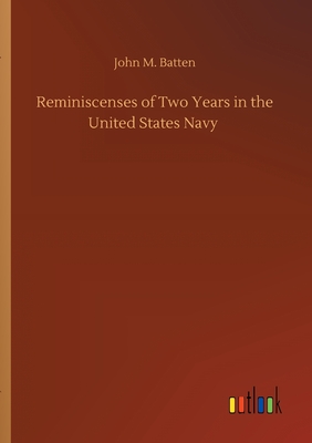 غلاف كتاب Reminiscenses of Two Years in the United States Navy