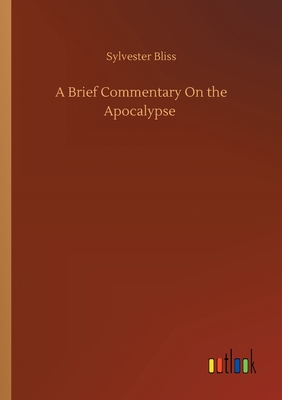 غلاف كتاب A Brief Commentary On the Apocalypse