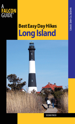 Best Easy Day Hikes Long Island, First Edition