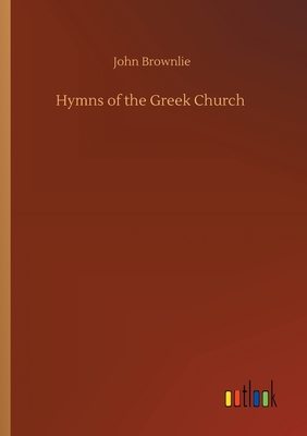 Hymns of the Greek Church