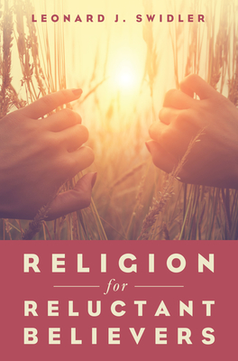 Religion for Reluctant Believers