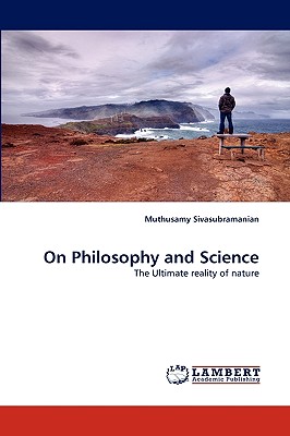 On Philosophy and Science