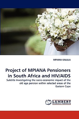 غلاف كتاب Project of MPIANA Pensioners in South Africa and HIV/AIDS