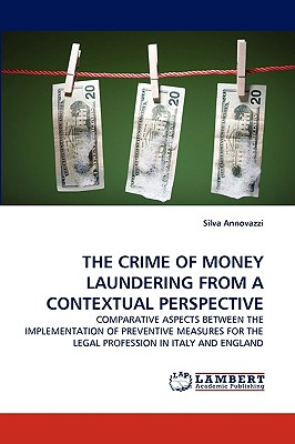 The Crime of Money Laundering from a Contextual Perspective