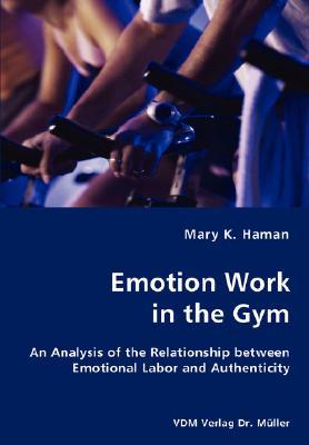 غلاف كتاب Emotion Work in the Gym