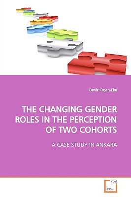 غلاف كتاب THE CHANGING GENDER ROLES IN THE PERCEPTION OF TWO  COHORTS