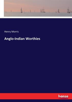 غلاف كتاب Anglo-Indian Worthies